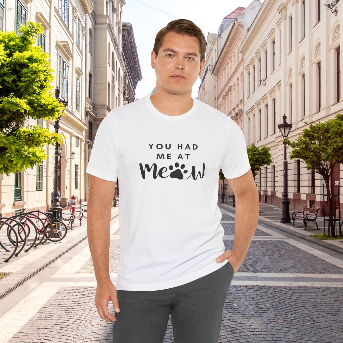 You Had Me At Meow Tee