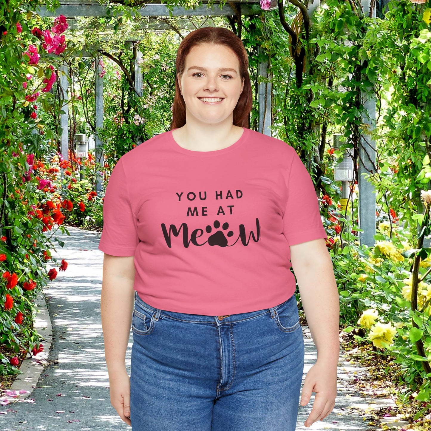 You Had Me At Meow Tee