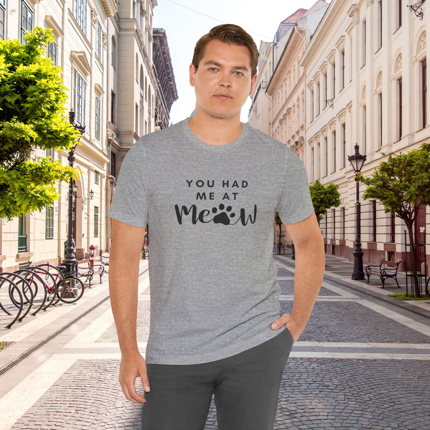 You Had Me At Meow Tee