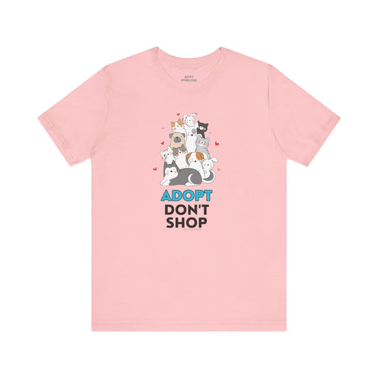 Adopt, Don't Shop Tee