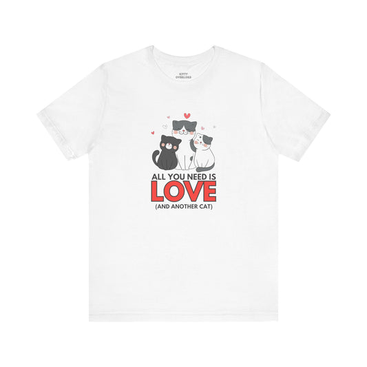 All You Need Is Love Tee