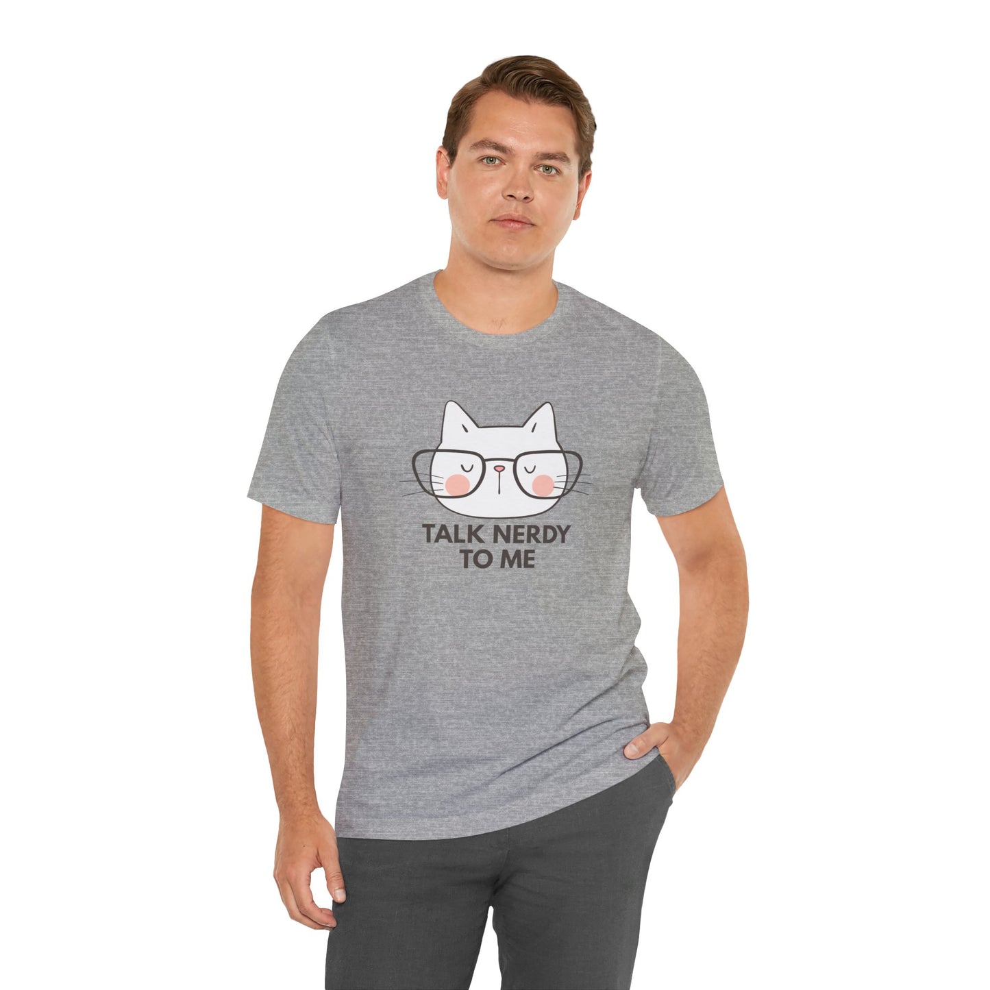 Talk Nerdy To Me Tee